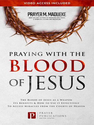 cover image of Praying with the Blood of Jesus